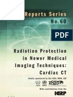 Safety Reports Series: Radiation Protection in Newer Medical Imaging Techniques: Cardiac CT