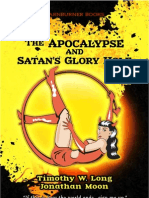 The Apocalypse and Satan's Glory Hole