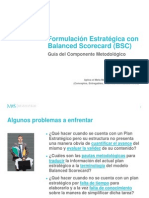 Formulación Estratégica Con Balanced Scorecard (BSC) : Guía Del Componente Metodológico