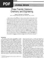 Phase Transfer Catalysis Chemistry and Engineering - Journal Review - AIChE, Mar 1998, 44 (3), 612