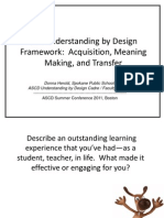 The Understanding by Design Framework: Acquisition, Meaning Making, and Transfer