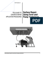 Surface Repair Using Form-and-Pump Techniques: Field Guide To Concrete Repair Application Procedures