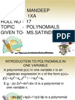 Name - Mandeep Class - 1xa Roll No - 17 Topic - Polynomials Given To-Ms - Satinder