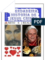 A Verdadeira História de Jesus Cristo