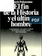 El Fin de La Historia y El Ultimo Hombre Fukuyama