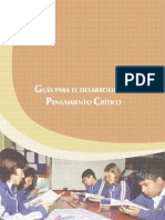 Guia para El Desarrollo Del Pensamiento Critico