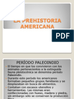 La Prehistoria Americana