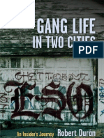 Gang Life in Two Cities: An Insider's Journey, by Robert J. Duran