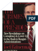 Joel Bainerman - The Crimes of A President (1992) G.H.W. Bush