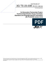 3rd Generation Partnership Project Technical Specification Group Terminals Alphabets and Language-Specific Information (3G TS 23.038 Version 2.0.0)