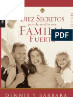 Diez Secretos para Desarrollar Una Familia Fuerte