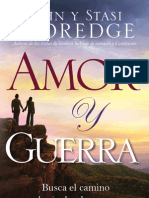 Amor y Guerra - John Eldredge, Stasi Eldred