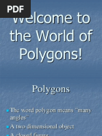 Welcome To The World of Polygons!