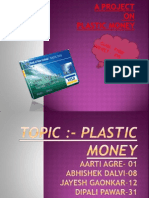 Plastic Money