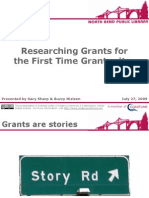 Researching Grants For The First Time Grantwriter: Presented by Gary Sharp & Buzzy Nielsen July 27, 2009