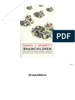 Daniel C. Dennett - Brainchildren (Essays On Designing Minds)