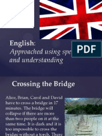 English:: Approached Using Speech and Understanding