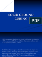 Solid Ground Curing