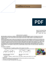 Adhesives: Saifudheen K 2 M B 0 8 A T 0 0 9 8 Sem B Arch