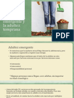 Desarrollo Físico y Cognoscitivo en La Adultez Emergente