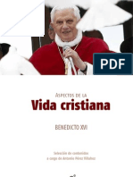 Benedicto XVI - Vida Cristiana