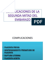 Complicaciones de La Segunda Mitad Del Embarazo