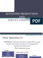 Managing Production AND: Service Operations