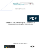 Deficiência Intelectual Na Escola: Um Estudo de Caso Acerca Das Relações Interpessoais