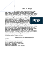 Kind of Drugs: A.Statement of The Problem