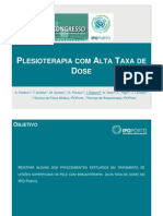 Plesioterapia Com Alta Taxa de Dose