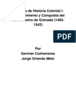 G. Colmenares y Jorge O. Melo - Lecturas de Historia Colonial I. Descubrimiento y Conquista Del Nuevo Reino de Granada (1492-1542)