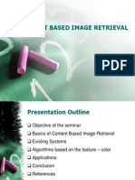 Content Based Image Retrieval