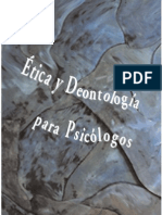 Etica y Deontologia para Psicologos