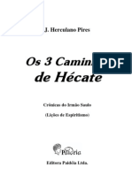 Herculano Pires Os 3 Caminhos de Hecate