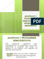 Adjetivos y Pronombres Demostrativos