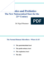 Probiotics and Prebiotics N.plummer 3-3-2006