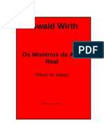 Oswald Wirth - Os Misterios Da Arte Real (Ritual Do Adepto)