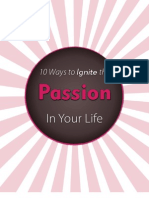 10 Ways To Ignite The Passion in Your Life