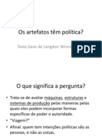 Os Artefatos Têm Política