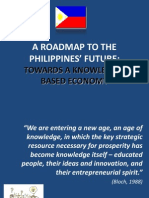 A Roadmap To The Philippines' Future: Towards A Knowledge-Based Economy