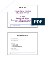 Administrative: Analog-Digital Interface Integrated Circuits © 2002 Bernhard E. Boser