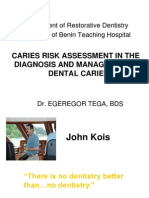 Caries Risk Assessment by DR Tega