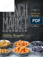 Recipes From The French Market Cookbook by Clotilde Dusoulier