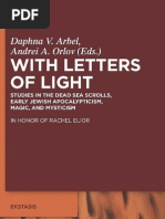 Daphna V. Arbel Andrei Orlov With Letters of Light באותיות של אור Studies in the Dead Sea Scrolls, Early Jewish Apocalypticism, Magic, and Mysticism 2010