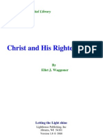 E.J Waggoner-Christ & His Righteouness