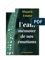 Masaru Emoto - L Eau Memoire de Nos Emotions