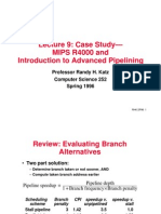 Lecture 9: Case Study - MIPS R4000 and Introduction To Advanced Pipelining