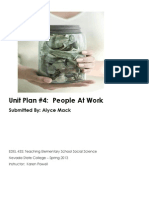 Unit Plan #4: People at Work: Submitted By: Alyce Mack