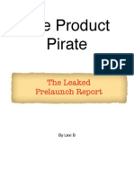 The Product Pirate Report