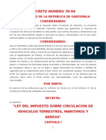 Ley Del Impuesto Sobre Circulacion de Vehiculos DECRETO 70-94